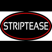 Striptease With Red Border Neon Sign