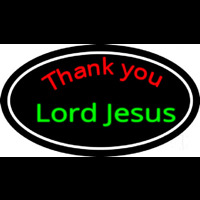 Thank You Lord Jesus With Border Neon Sign