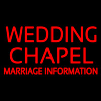 Wedding Chapel Marriage Information Neon Sign