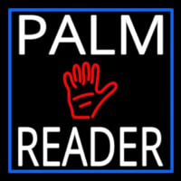 White Palm Reader With Blue Border Neon Sign