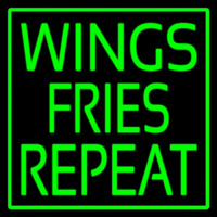 Wings Fries Repeat Neon Sign