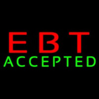 Ebt Accepted Neon Sign